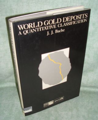 Bache, World gold deposits