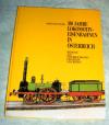 Dultinger, 150 Jahre Lokomotiv-Eisenbahnen