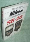 Huber, Nikon Blitzsystem SB-26