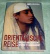 Orientalische Reise