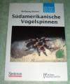 Bücherl, Südamerikanische Vogelspinnen